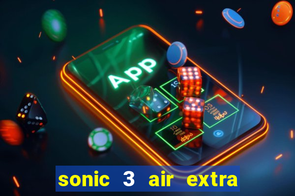 sonic 3 air extra slot origins amy